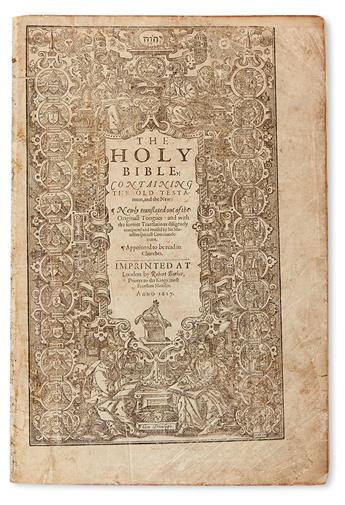 BIBLE IN ENGLISH.  The Holy Bible, containing the Old Testament, and the New.  1617